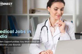 Medical Jobs in India The Hidden Opportunities You Won't Find on Traditional Job Boards